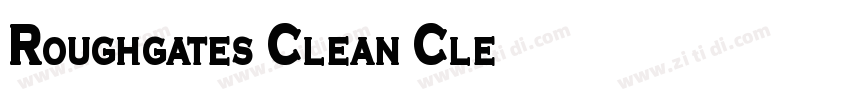 Roughgates Clean Cle字体转换